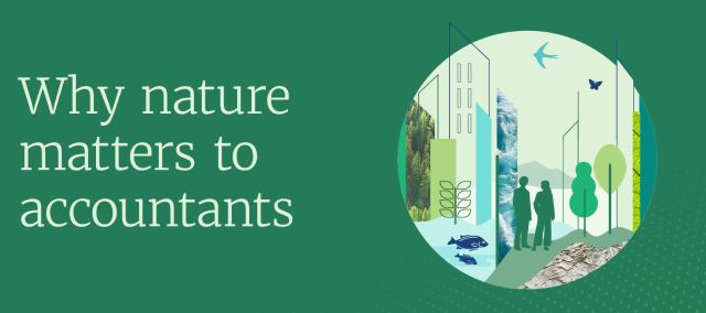 Global Accounting Alliance: Why Nature Matters To Accountants